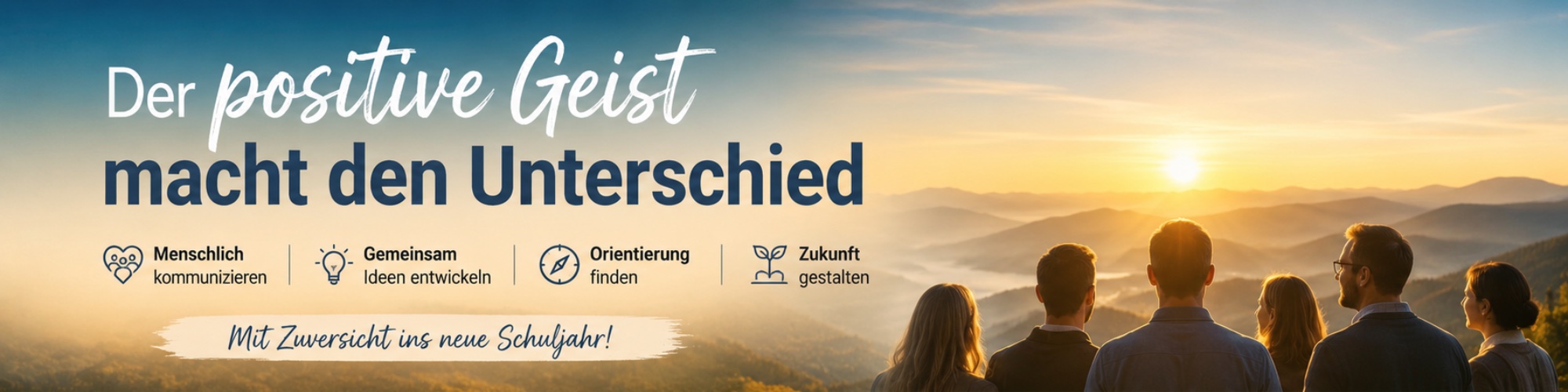 Der positive Geist macht den Unterschied